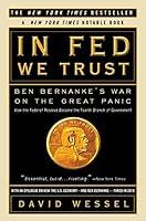Algopix Similar Product 1 - In FED We Trust Ben Bernankes War on