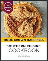 Algopix Similar Product 5 - Homegrown Happiness Southern Cuisine