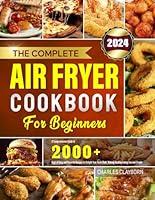 Algopix Similar Product 6 - The Complete Air Fryer Cookbook for