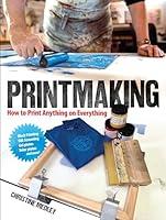 Algopix Similar Product 4 - Printmaking How to Print Anything on