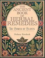 Algopix Similar Product 1 - The Ancient Book of Herbal Remedies