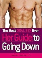 Algopix Similar Product 17 - The Best Oral Sex Ever  Her Guide to