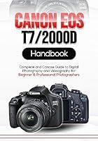 Algopix Similar Product 15 - Canon EOS Rebel T72000D Complete and