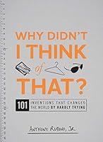 Algopix Similar Product 6 - Why Didnt I Think of That 101
