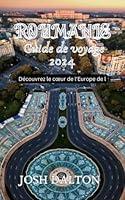 Algopix Similar Product 3 - Roumanie Guide de voyage 2024