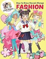 Algopix Similar Product 1 - How to Draw Kawaii Manga Fashion Learn