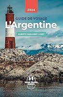 Algopix Similar Product 15 - GUIDE DE VOYAGE EN ARGENTINE EN 105