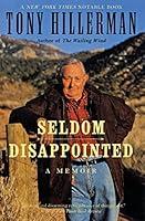 Algopix Similar Product 18 - Seldom Disappointed: A Memoir