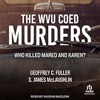 Algopix Similar Product 4 - The WVU Coed Murders Who Killed Mared