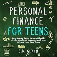 Algopix Similar Product 12 - Personal Finance for Teens Easy Money