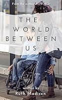 Algopix Similar Product 10 - The World Between Us