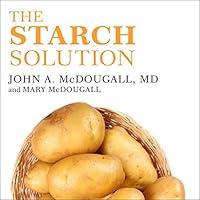 Algopix Similar Product 19 - The Starch Solution Eat the Foods You