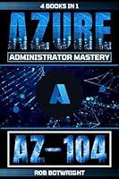 Algopix Similar Product 3 - AZ-104: Azure Administrator Mastery