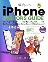 Algopix Similar Product 20 - iPHONE SENIORS GUIDE The StepbyStep