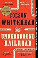 Algopix Similar Product 16 - The Underground Railroad Pulitzer