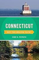 Algopix Similar Product 3 - Connecticut Off the Beaten Path