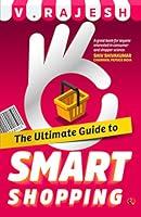 Algopix Similar Product 4 - THE ULTIMATE GUIDE TO SMART SHOPPING