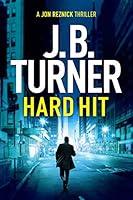 Algopix Similar Product 2 - Hard Hit (A Jon Reznick Thriller Book 6)