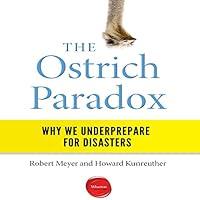 Algopix Similar Product 19 - The Ostrich Paradox Why We