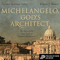 Algopix Similar Product 18 - Michelangelo Gods Architect The
