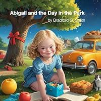 Algopix Similar Product 12 - Abigail and the Day in the Park An