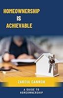 Algopix Similar Product 10 - Homeownership Is Achievable  A Guide