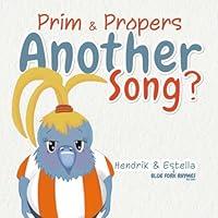 Algopix Similar Product 18 - Prim and Propers Another Song