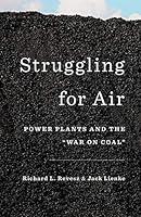 Algopix Similar Product 6 - Struggling for Air Power Plants and