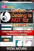 Algopix Similar Product 1 - Online Dating is NOT for Losers A