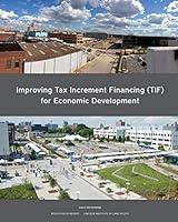 Algopix Similar Product 13 - Improving Tax Increment Financing TIF