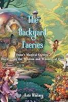 Algopix Similar Product 10 - The Backyard Faeries Series Danas