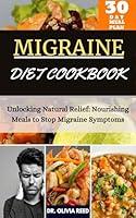 Algopix Similar Product 19 - MIGRAINE DIET COOKBOOk  Unlocking