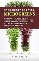 Algopix Similar Product 5 - Make Money Growing Microgreens A