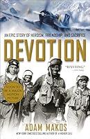 Algopix Similar Product 9 - Devotion An Epic Story of Heroism