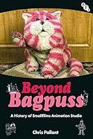 Algopix Similar Product 18 - Beyond Bagpuss A History of Smallfilms