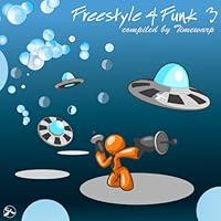 Algopix Similar Product 18 - Freestyle 4 Funk 3 Compiled by