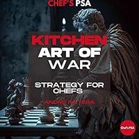 Algopix Similar Product 2 - Kitchen Art of War Strategy for Chefs