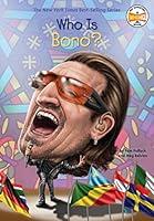 Algopix Similar Product 16 - Who Is Bono? (Who Was?)