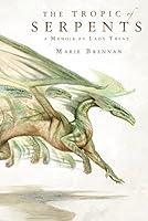 Algopix Similar Product 14 - The Tropic of Serpents A Memoir by