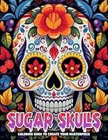 Algopix Similar Product 17 - Sugar Skulls Coloring Book Sugar Skull