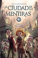 Algopix Similar Product 8 - La ciudad de las mentiras Los