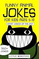 Algopix Similar Product 16 - Jokes for kids 300 of the silliest and