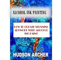 Algopix Similar Product 1 - ALCOHOL INK PAINTING  HOW TO CREATE