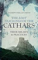 Algopix Similar Product 6 - The Lost Teachings of the Cathars