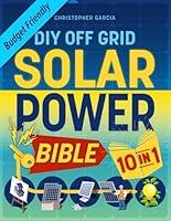 Algopix Similar Product 9 - OffGrid Solar Power Bible 10 in 1 The