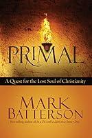 Algopix Similar Product 17 - Primal A Quest for the Lost Soul of