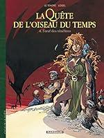 Algopix Similar Product 17 - La Qute de lOiseau du Temps  Tome 4