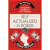 Algopix Similar Product 12 - SelfActualized by Poker The Path from