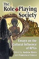 Algopix Similar Product 18 - The RolePlaying Society Essays on the