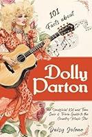 Algopix Similar Product 19 - 101 Facts About Dolly Parton  The